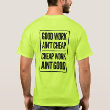 Le bon travail n'est pas bon marché/bon marché