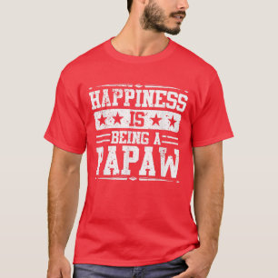 T-shirt Le Bonheur des Hommes est d'être un Papaw Grand-pè