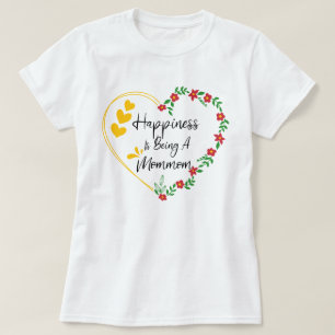 T-shirt Le Bonheur D'Être Une Maman Drôle Nouveau Grand-Mè
