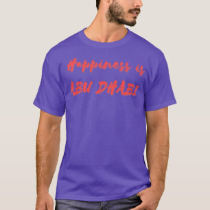 T-shirt Le bonheur est Abu Dhabi