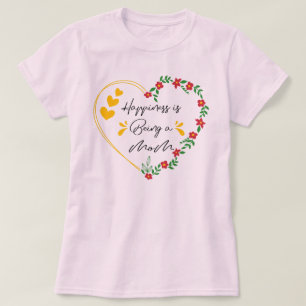 T-shirt Le Bonheur Est D'Être Une Mère Drôle Fête Des Mère