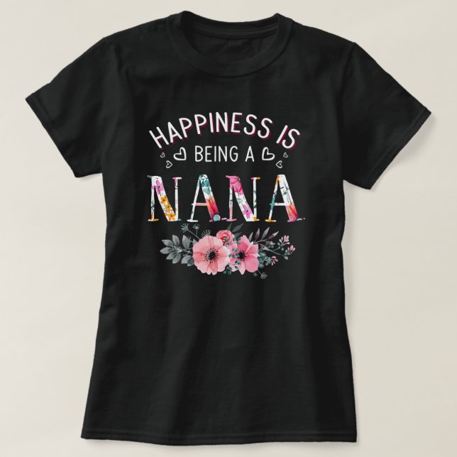 T-shirt Le bonheur est d'être une mère Nana Floral Funny (Design devant)