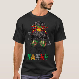 T-shirt Le Bonheur Est D'Être Une Nanny Messy Bun Xmas Paj