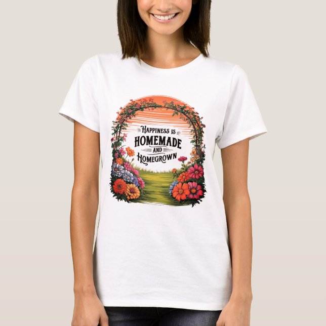 T-shirt Le bonheur est fait maison et fait maison (Devant)