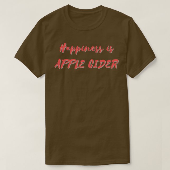 T-shirt Le bonheur est le cidre d'Apple (Design devant)