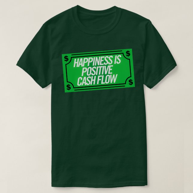T-shirt Le Bonheur Est Positif Citation D'Argent Liquide (Design devant)