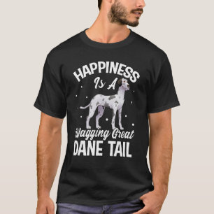 T-shirt Le bonheur est un grand Dane Tail Chien Funny S