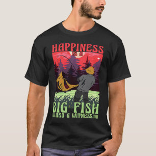T-shirt Le bonheur est un gros poisson et un témoin
