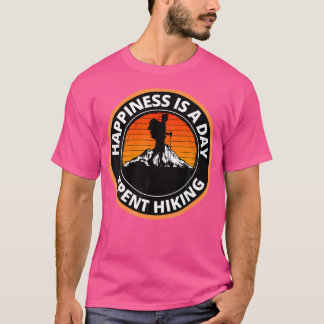 T-shirt Le Bonheur Est Un Jour Passé Randonnée Mountain Es