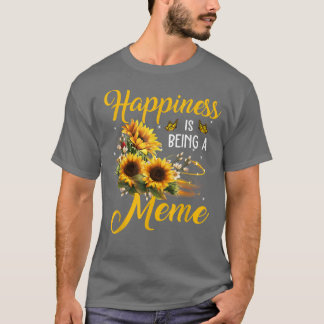 T-shirt Le bonheur est un mème grand amoureux du tournesol