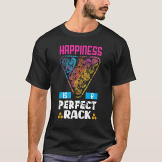 T-shirt Le bonheur est un rack parfait Joueur de billard