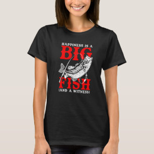 T-shirt Le bonheur est une citation Big Fish et un témoin