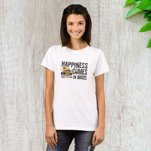 T-shirt Le Bonheur Vient Dans Les Vagues