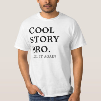 T-shirt le bro frais d'histoire, lui indiquent encore la