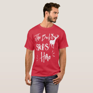 T-shirt Le Buck Stops Ici Citation Graphique