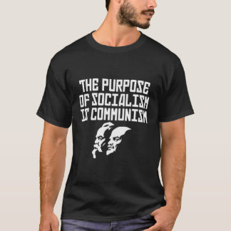 T-shirt Le But Du Socialisme Est Le Communisme