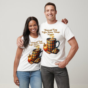 T-shirt Le café fait avancer les choses