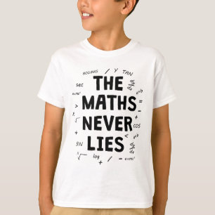 T-shirt Le calcul ne ment jamais
