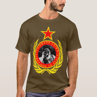 T-shirt Le Camarade Laika Premier Chien Dans L'Espace 