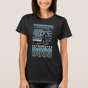 T-shirt Le Camionnage Est Comme Un Gros Camion Semi Traile