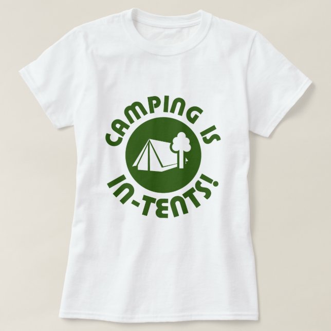 T-shirt le camping est des intentions (Design devant)