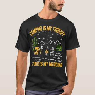 T-shirt Le Camping Est Ma Thérapie La Nature Est Mon Médic