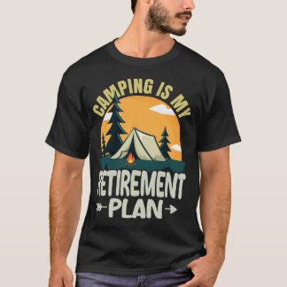 T-shirt Le Camping Est Mon Plan De Retraite Amusant Camper