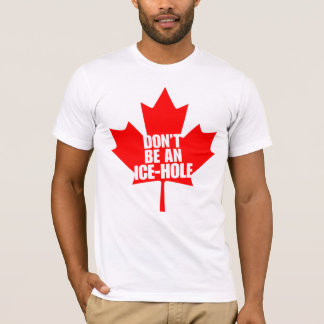 T-shirt Le Canada, ne sont pas un Glace-trou