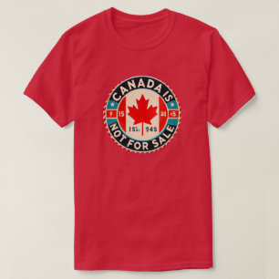 T-shirt Le Canada n'est pas à vendre Canadian Pride