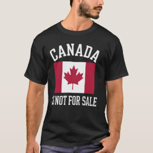 T-shirt Le Canada n'est pas à vendre - Drapeau canadien