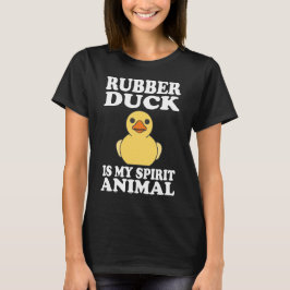 T-shirt Le canard en caoutchouc est mon esprit Animal drôl