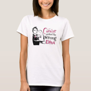 T-shirt Le Cancer De La Throat A Choisi Le Mauvais Diva