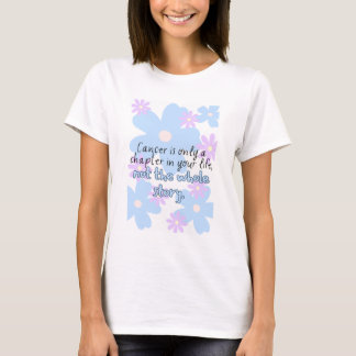 T-shirt Le cancer n'est qu'un chapitre