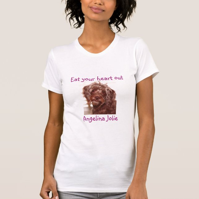 T-shirt Le caniche est plus joli qu'Angelina Jolie. (Devant)