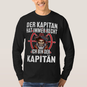 T-shirt Le Capitaine A Toujours Droit Capitaine Ancre