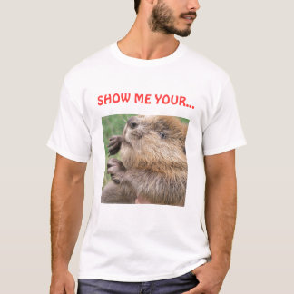 T-shirt Le castor, ME MONTRENT VOTRE…