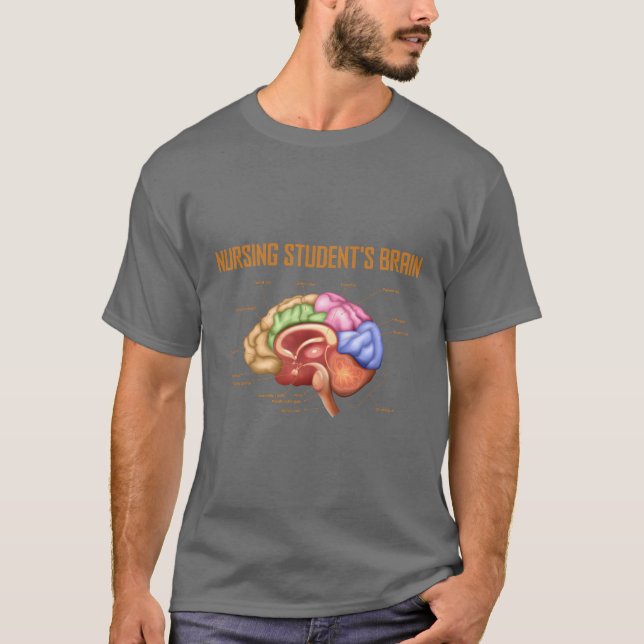 T-shirt Le cerveau de l'étudiant en soins infirmiers (Devant)