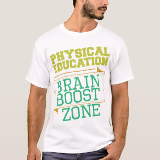 T-shirt Le cerveau de PROFESSEUR d'ÉDUCATION PHYSIQUE