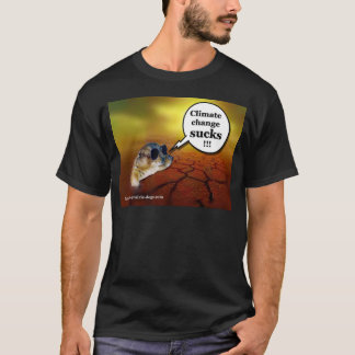 T-shirt Le changement climatique suce !