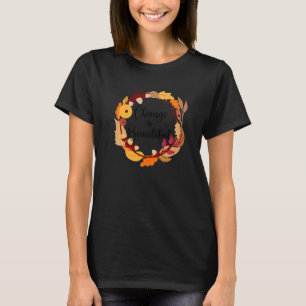 T-shirt Le changement est belle automne automne automne au