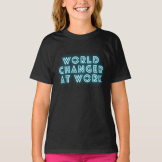 T-shirt Le Changeur Mondial au travail