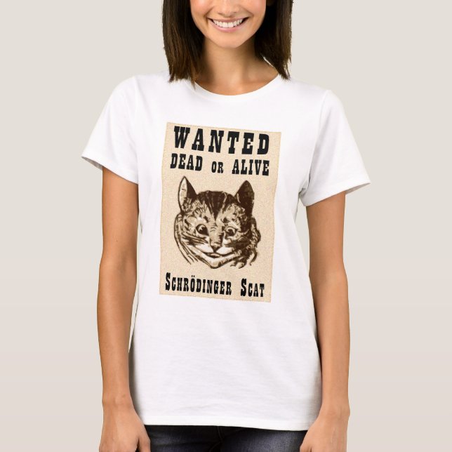 T-shirt Le chat de Shrodinger voulait une affiche (Devant)