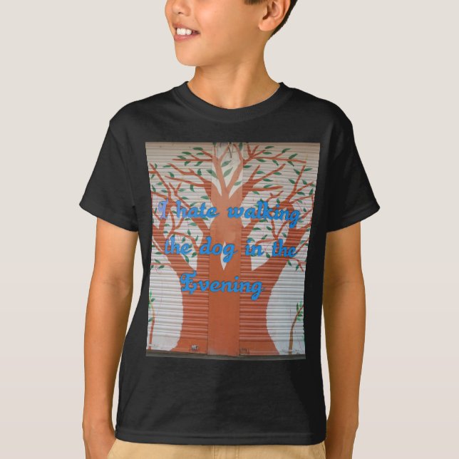 T-shirt "Le chien du soir marche effrayant" - Je déteste m (Devant)