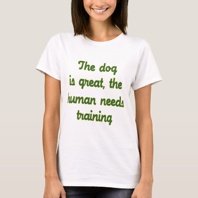 T-shirt Le chien est grand (Devant)