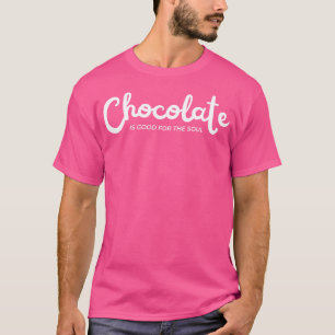 T-shirt Le Chocolat Est Bon Pour Les Amateurs De Chocolat
