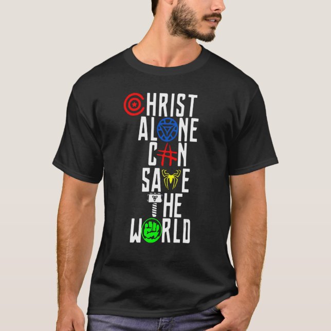 T-shirt Le Christ seul peut sauver le monde (Devant)