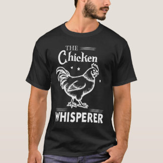 T-shirt Le Chuchoteur de Poulet Amusant Amateur de Poulet