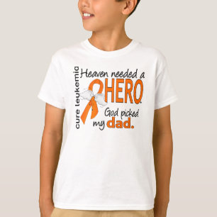 T-shirt Le ciel a eu besoin d'une leucémie de papa de