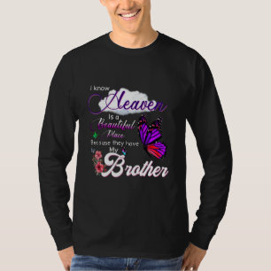 T-shirt Le Ciel Est Un Endroit Beau Parce Qu'Ils Ont Mon B