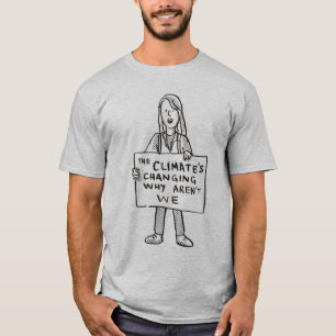 T-shirt Le climat change pourquoi nous ne sommes pas